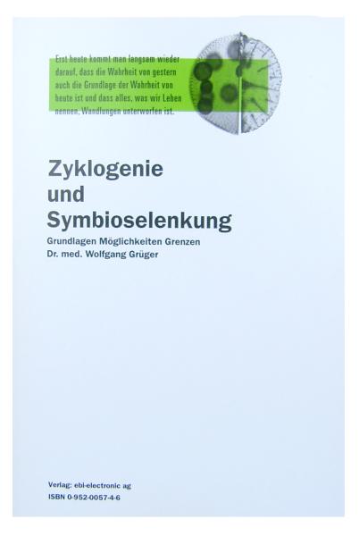 Zyklogenie und Symbioselenkung